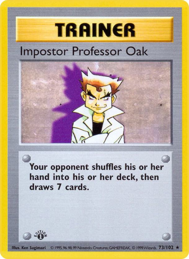Impostor Professor Oak (73/102) [Base Set Shadowless Unlimited]