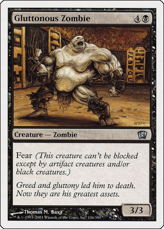 Gluttonous Zombie [Eighth Edition]
