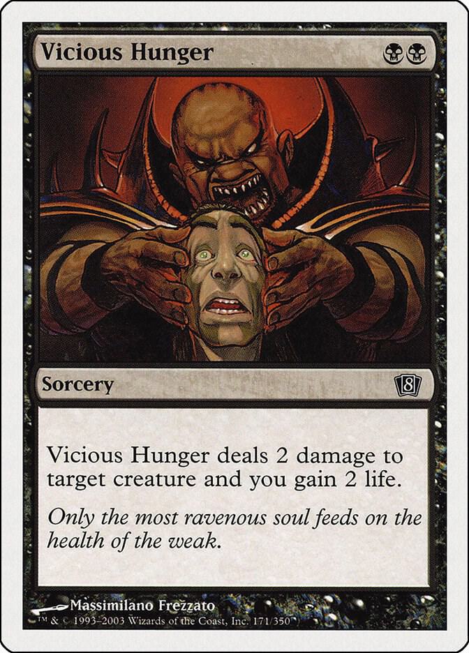 Vicious Hunger [Eighth Edition]