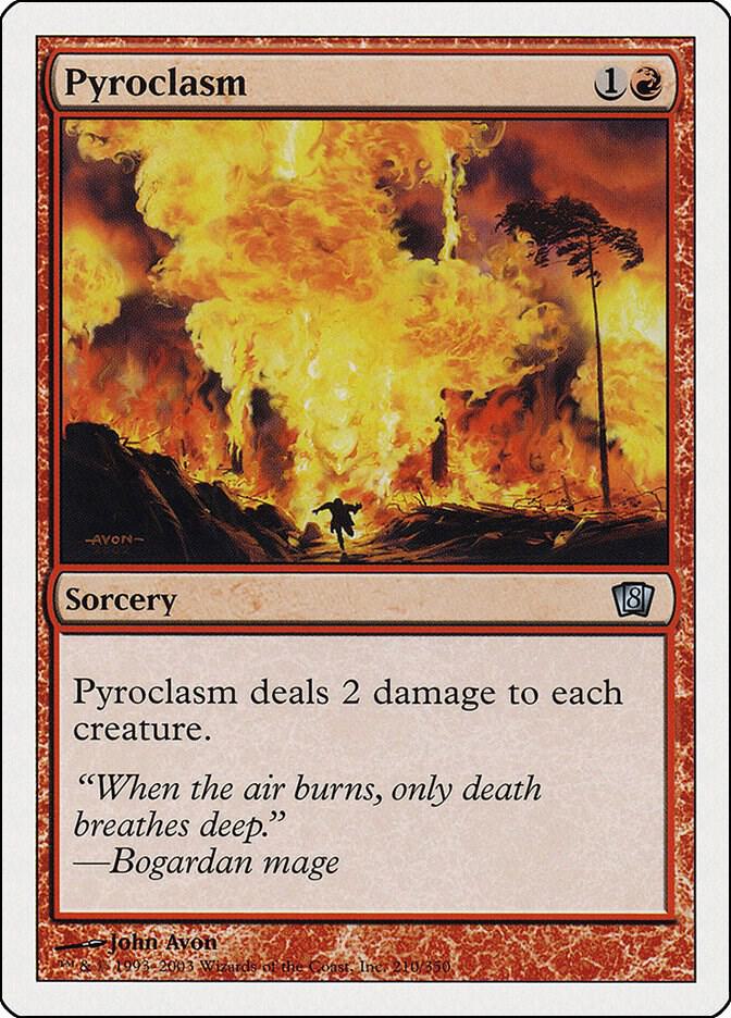Pyroclasm [Eighth Edition]