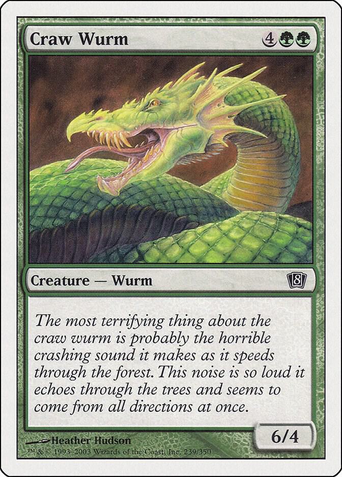 Craw Wurm [Eighth Edition]