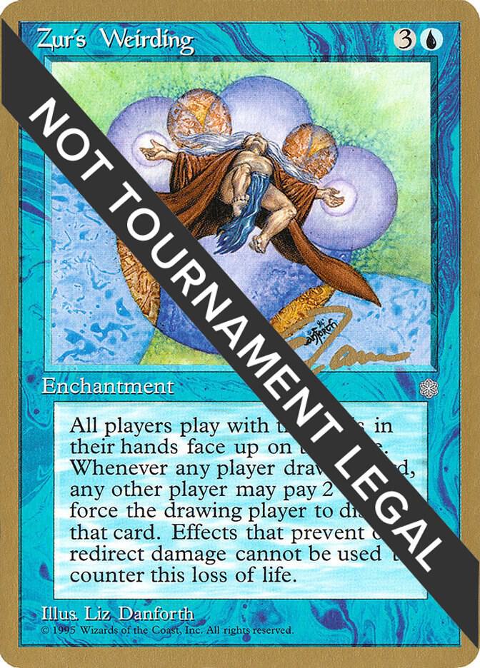 Zur's Weirding (Eric Tam) [Pro Tour Collector Set]