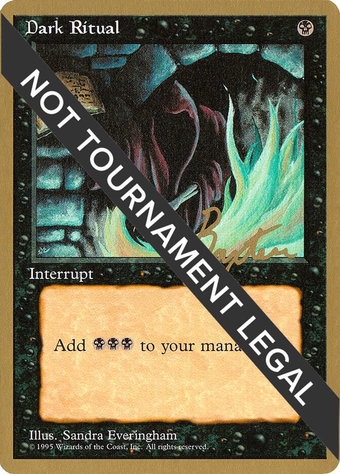 Dark Ritual (George Baxter) [Pro Tour Collector Set]