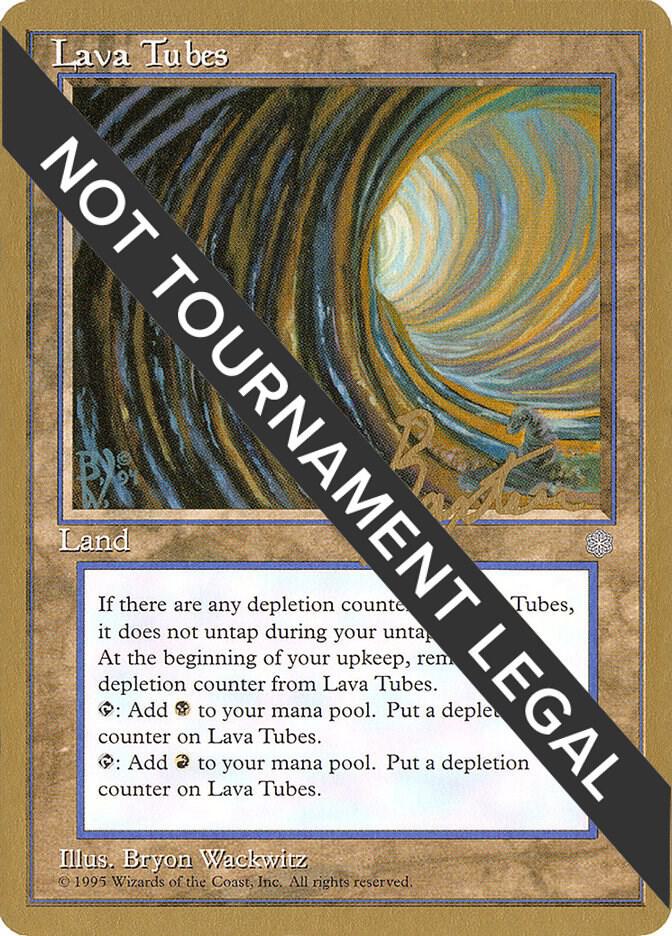 Lava Tubes (George Baxter) [Pro Tour Collector Set]