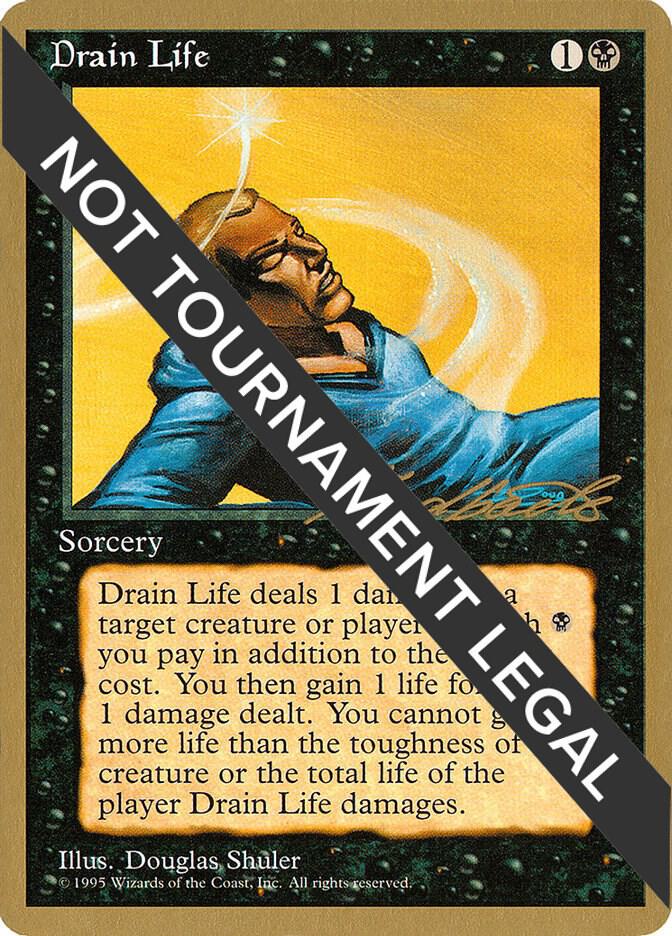 Drain Life (Leon Lindback) [Pro Tour Collector Set]