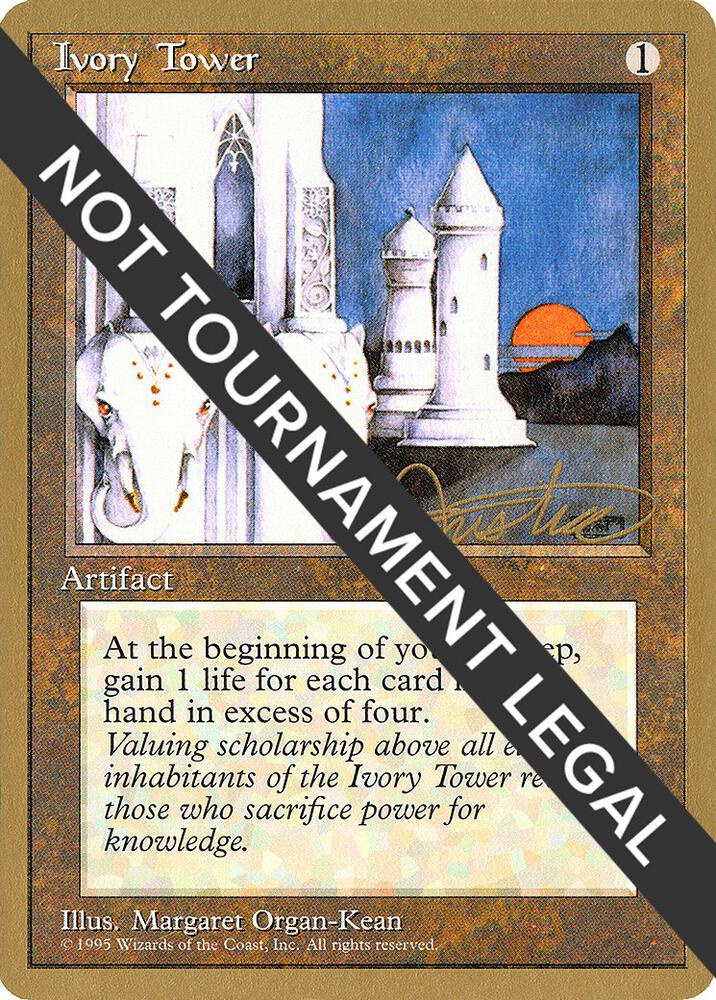 Ivory Tower (Mark Justice) [Pro Tour Collector Set]