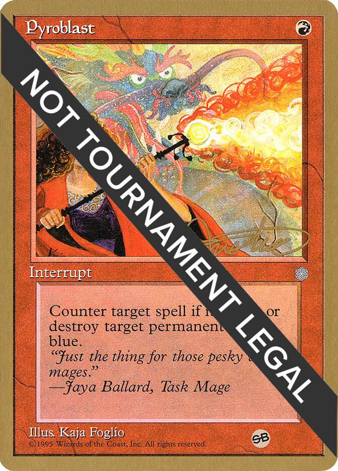 Pyroblast (Mark Justice) (SB) [Pro Tour Collector Set]