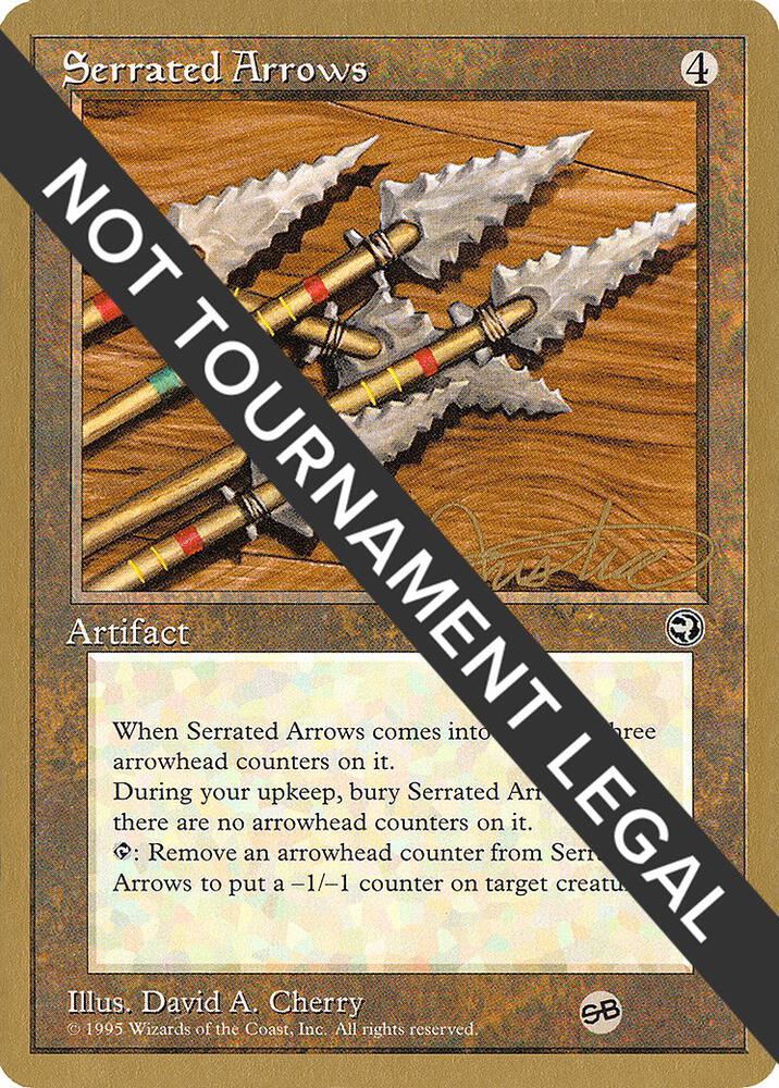 Serrated Arrows (Mark Justice) (SB) [Pro Tour Collector Set]