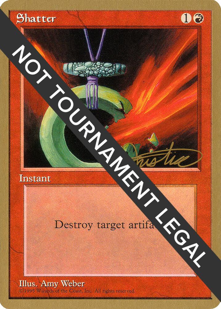 Shatter (Mark Justice) [Pro Tour Collector Set]