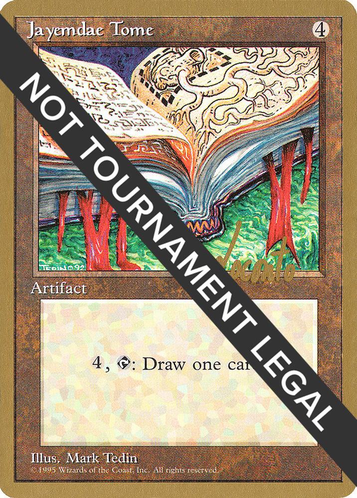 Jayemdae Tome (Michael Loconto) [Pro Tour Collector Set]