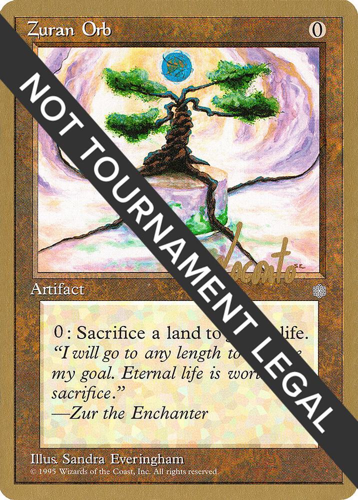 Zuran Orb (Michael Loconto) [Pro Tour Collector Set]