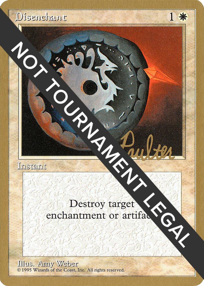 Disenchant (Preston Poulter) [Pro Tour Collector Set]