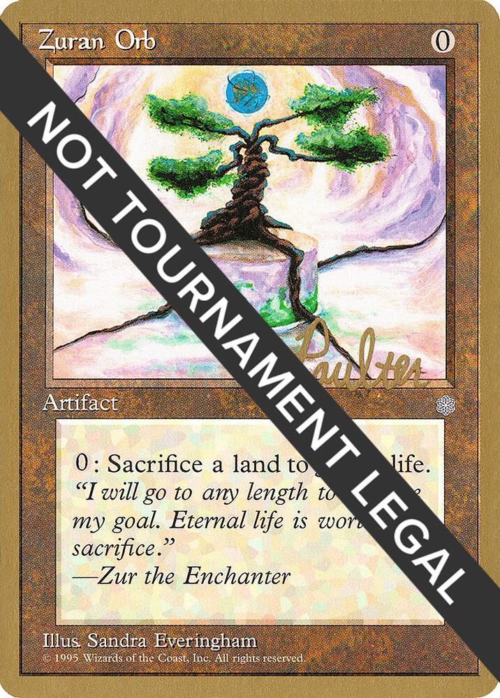 Zuran Orb (Preston Poulter) [Pro Tour Collector Set]