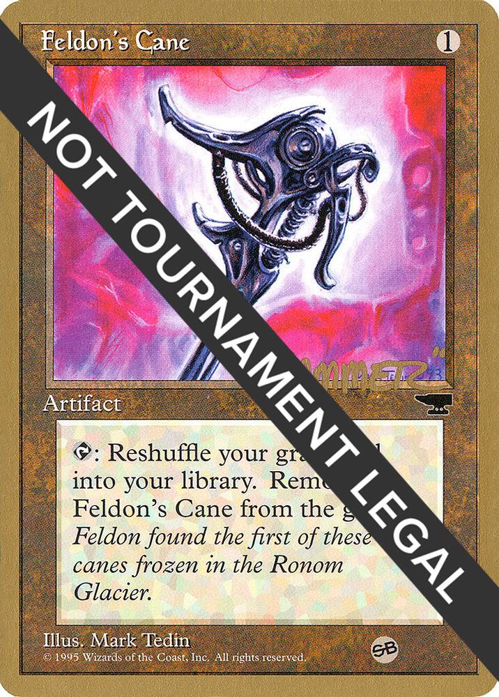 Feldon's Cane (Shawn "Hammer" Regnier) (SB) [Pro Tour Collector Set]
