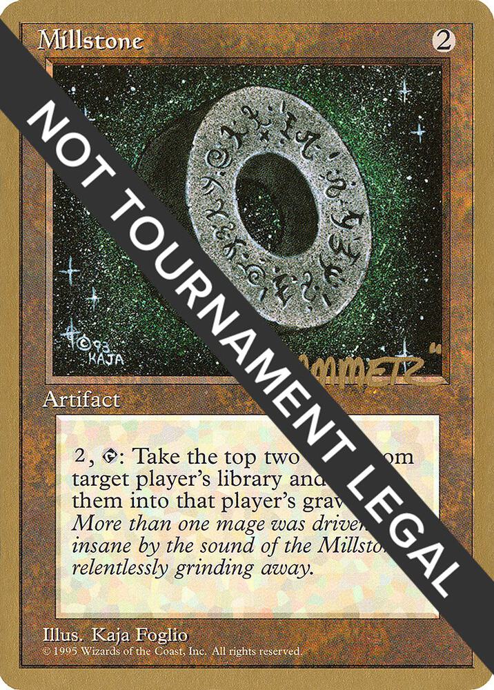 Millstone (Shawn "Hammer" Regnier) [Pro Tour Collector Set]