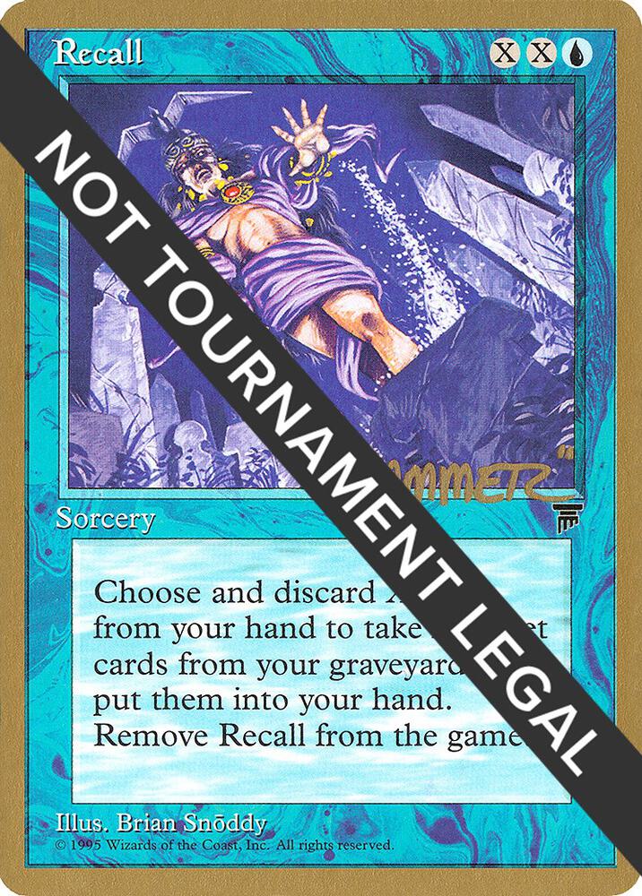 Recall (Shawn "Hammer" Regnier) [Pro Tour Collector Set]