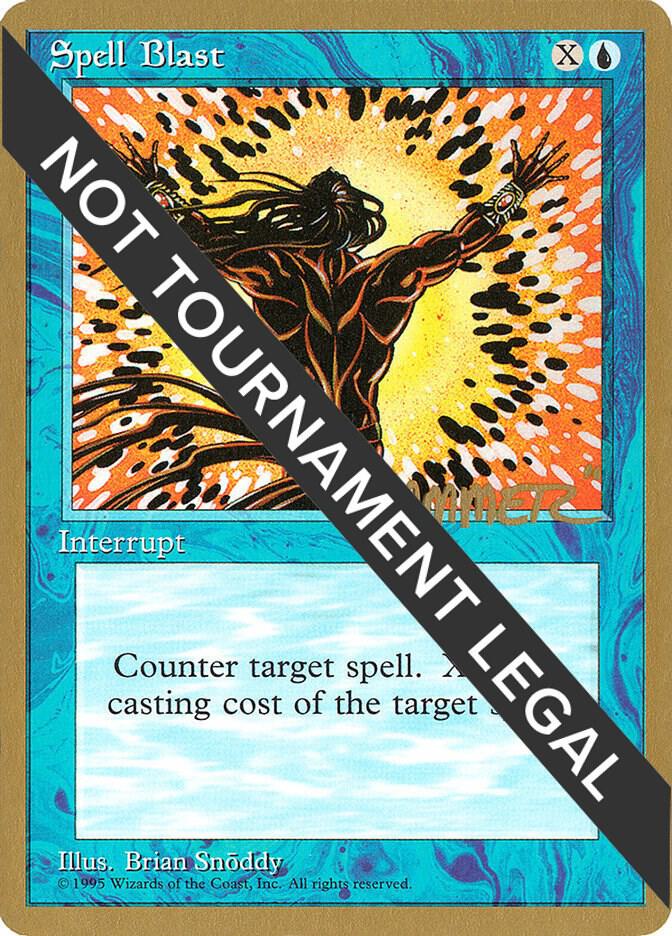 Spell Blast (Shawn "Hammer" Regnier) [Pro Tour Collector Set]