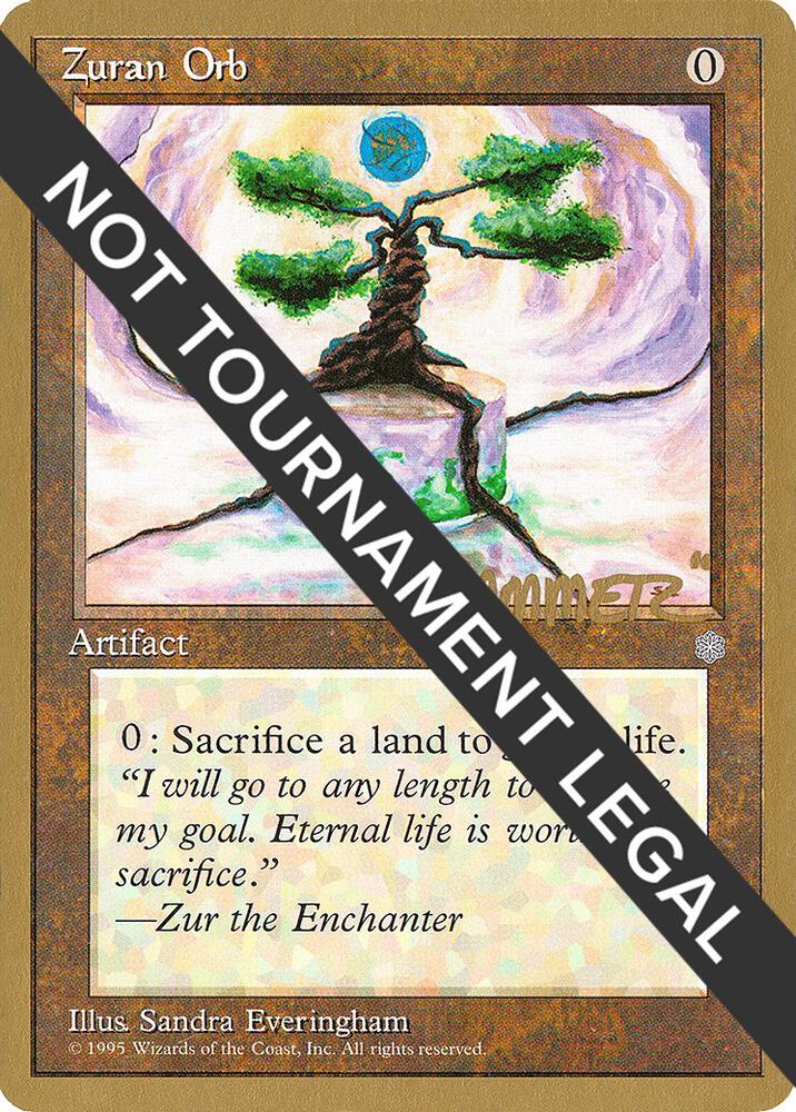 Zuran Orb (Shawn "Hammer" Regnier) [Pro Tour Collector Set]