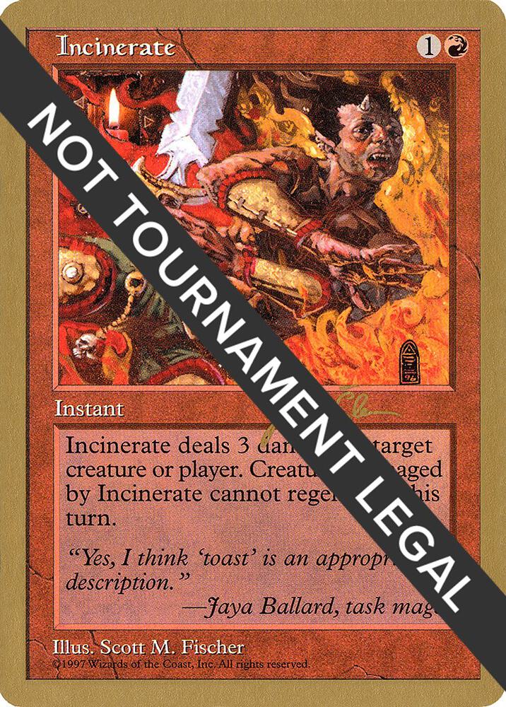 Incinerate (Jakub Slemr) [World Championship Decks 1997]