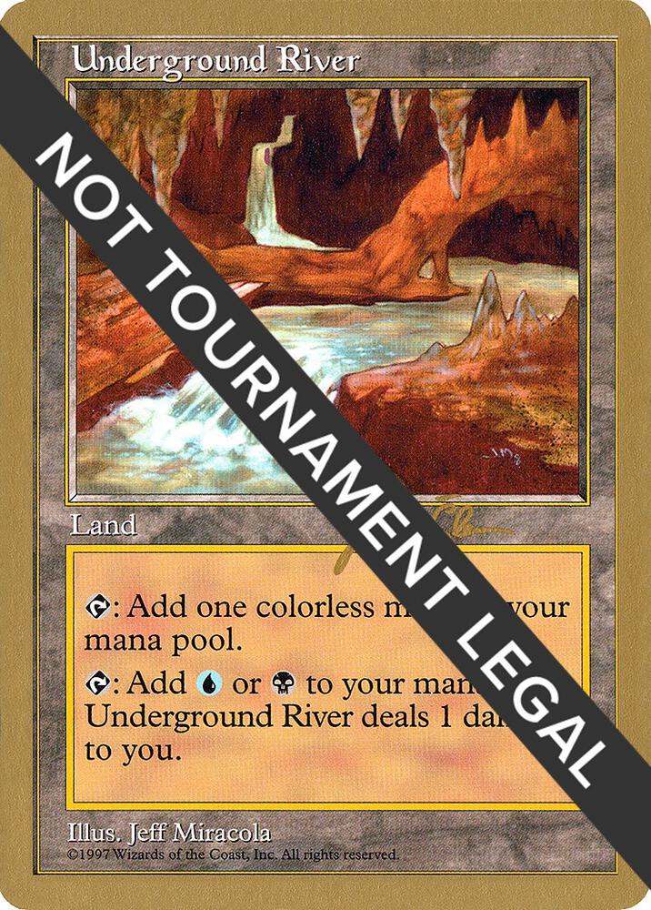 Underground River (Jakub Slemr) [World Championship Decks 1997]