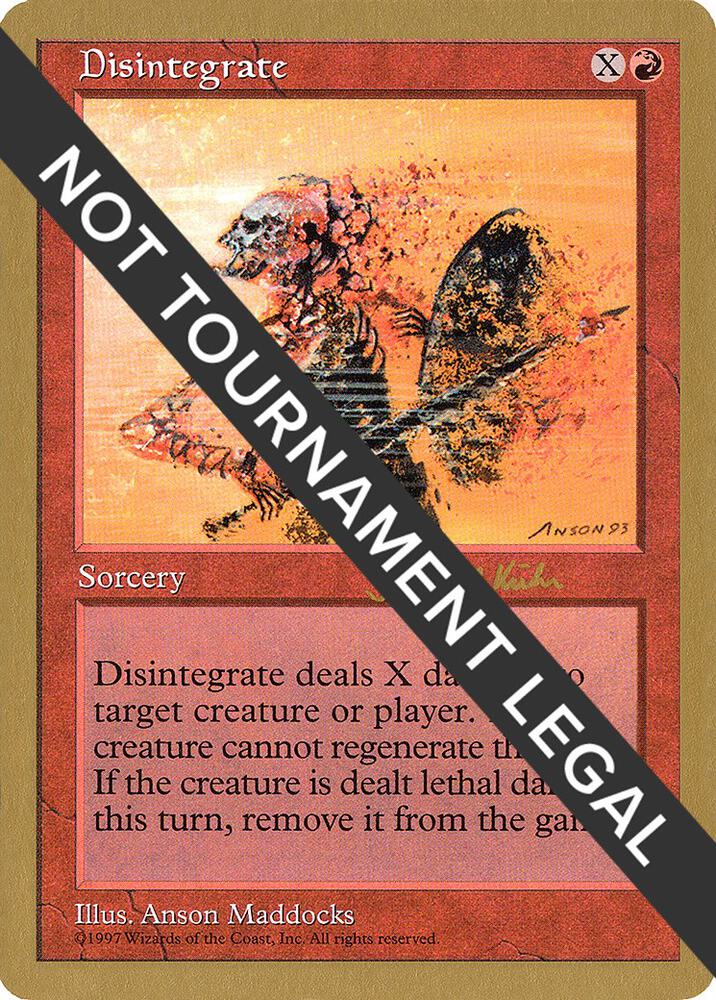 Disintegrate (Janosch Kuhn) [World Championship Decks 1997]