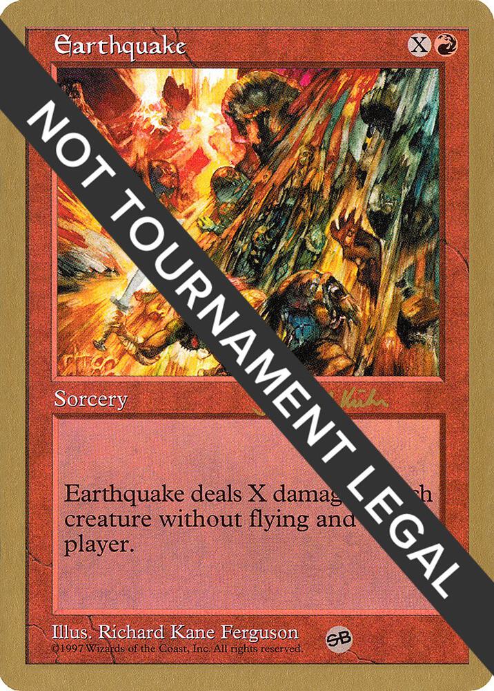 Earthquake (Janosch Kuhn) (SB) [World Championship Decks 1997]