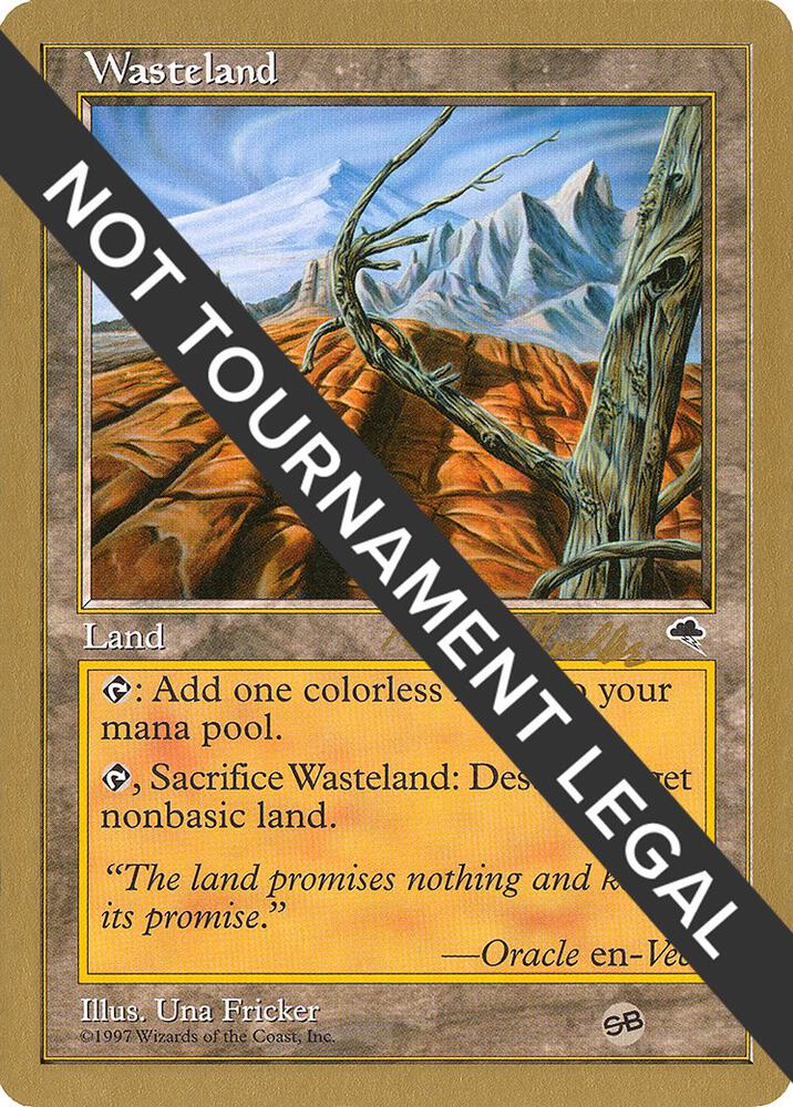Wasteland (Randy Buehler) (SB) [World Championship Decks 1998]