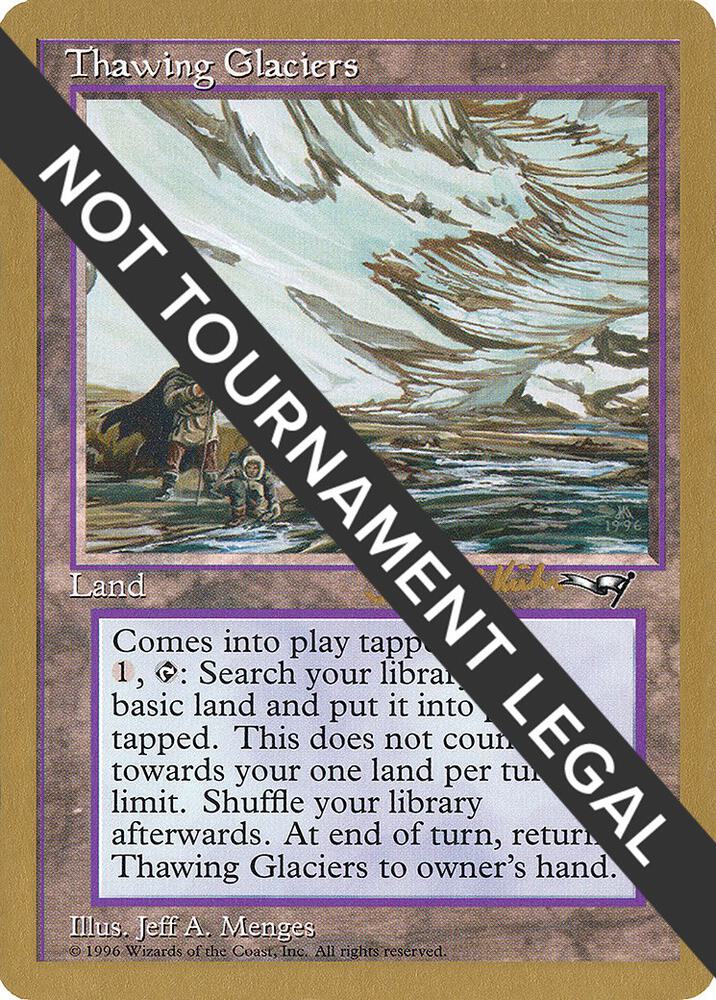Thawing Glaciers (Janosch Kuhn) [World Championship Decks 1997]