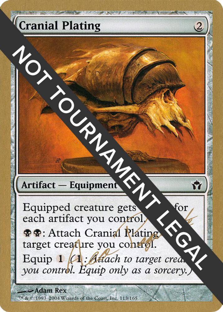 Cranial Plating (Aeo Paquette) [World Championship Decks 2004]