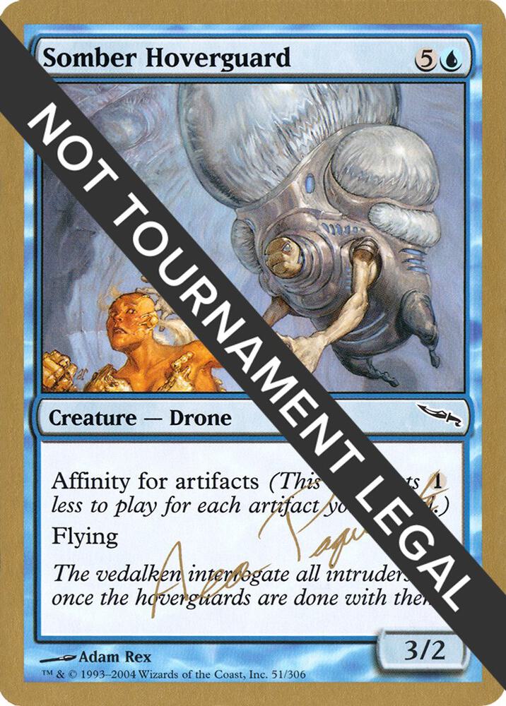 Somber Hoverguard (Aeo Paquette) [World Championship Decks 2004]