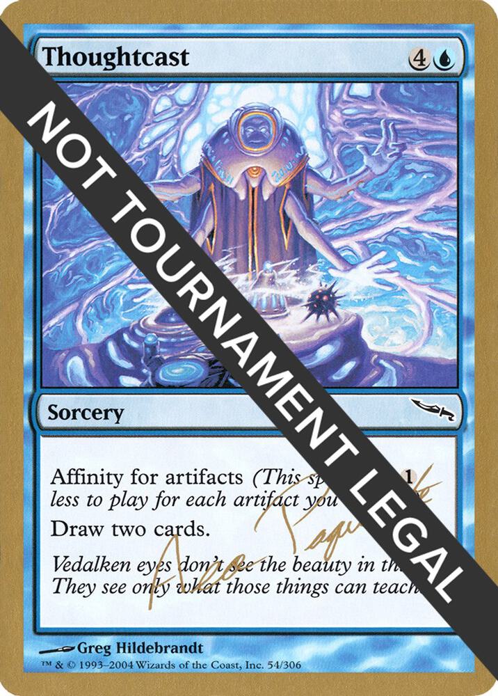 Thoughtcast (Aeo Paquette) [World Championship Decks 2004]