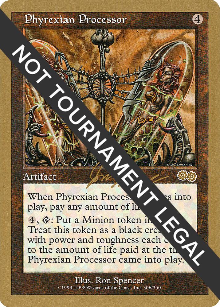 Phyrexian Processor (Jon Finkel) [World Championship Decks 2000]