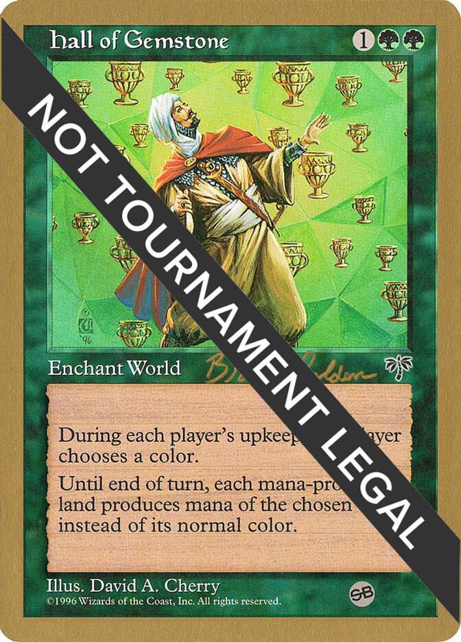 Hall of Gemstone (Brian Selden) (SB) [World Championship Decks 1998]