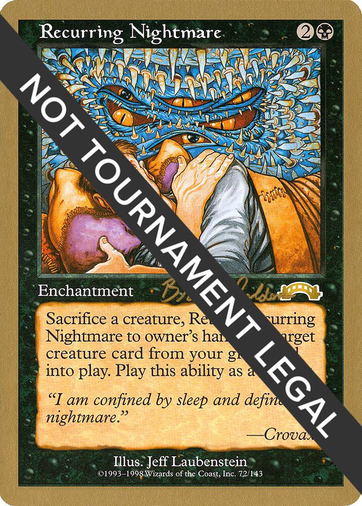 Recurring Nightmare (Brian Selden) [World Championship Decks 1998]