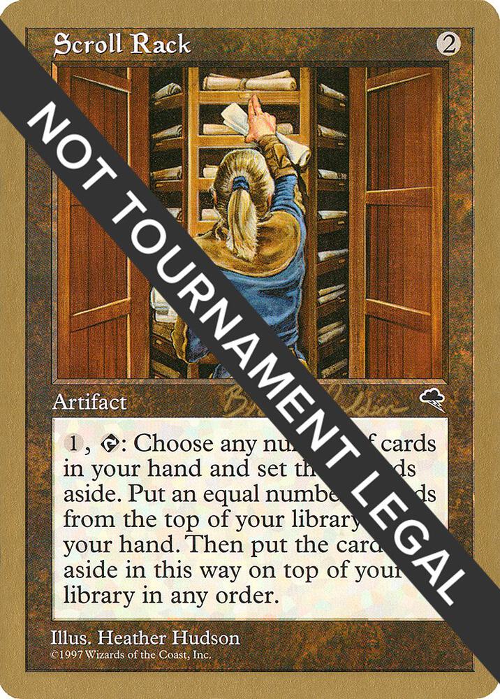 Scroll Rack (Brian Selden) [World Championship Decks 1998]