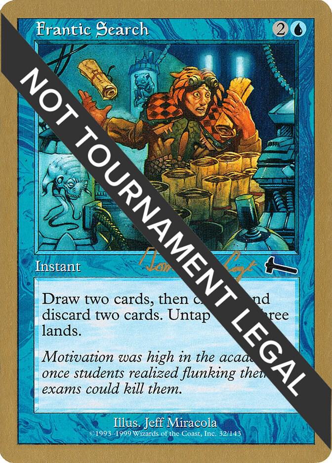 Frantic Search (Tom van de Logt) [World Championship Decks 2000]