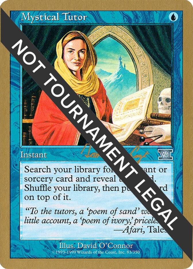 Mystical Tutor (Tom van de Logt) [World Championship Decks 2000]