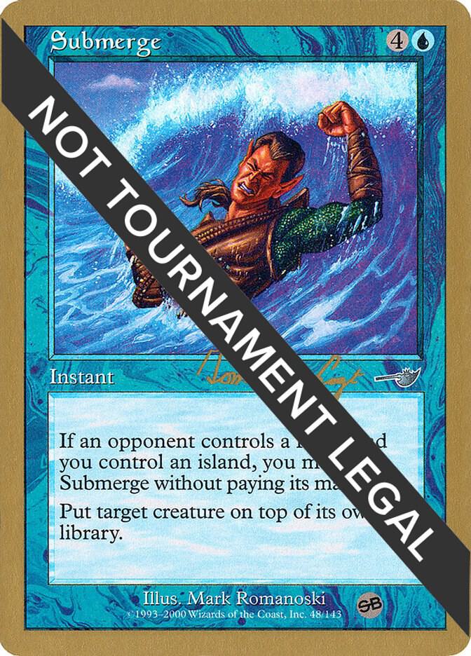Submerge (Tom van de Logt) (SB) [World Championship Decks 2000]