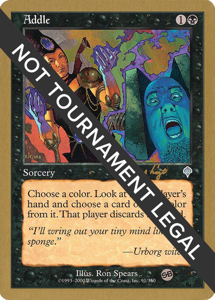 Addle (Tom van de Logt) (SB) [World Championship Decks 2001]