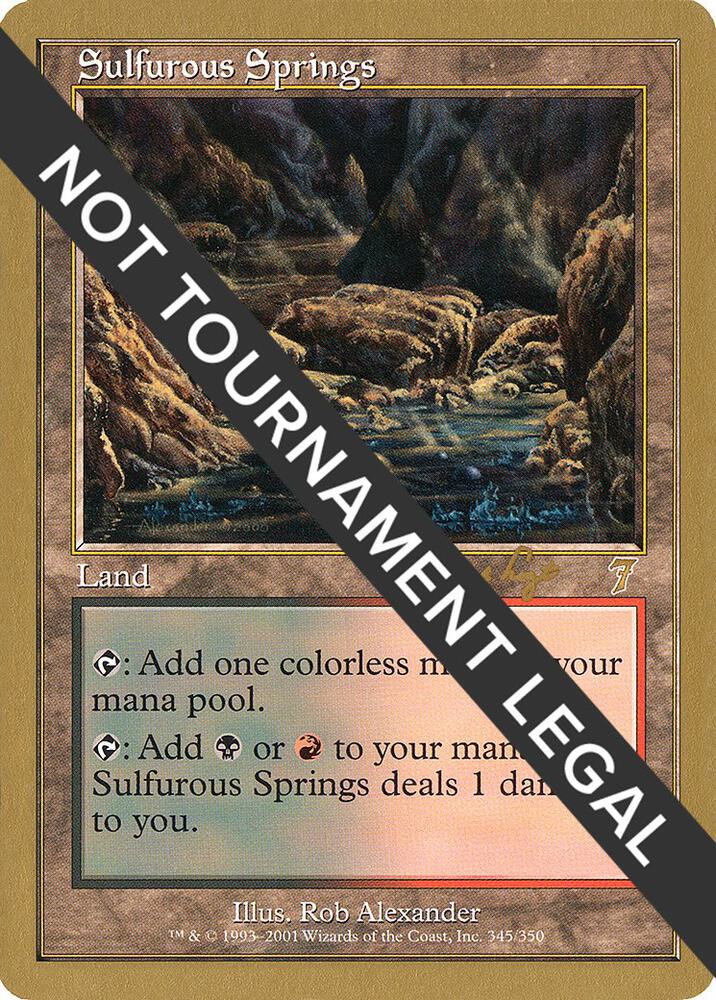 Sulfurous Springs (Tom van de Logt) [World Championship Decks 2001]