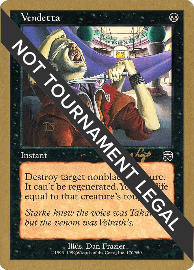 Vendetta (Tom van de Logt) [World Championship Decks 2001]