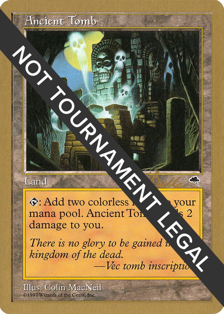 Ancient Tomb (Kai Budde) [World Championship Decks 1999]