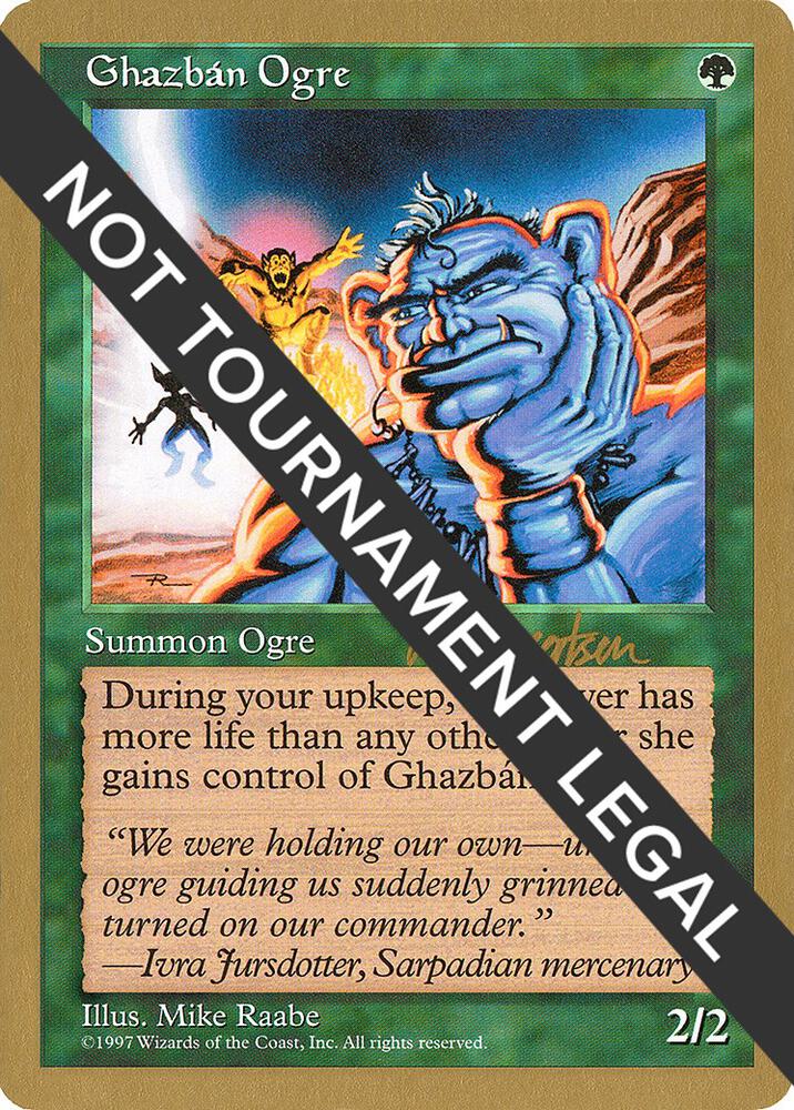 Ghazban Ogre (Svend Geertsen) [World Championship Decks 1997]