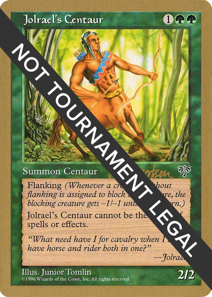 Jolrael's Centaur (Svend Geertsen) [World Championship Decks 1997]