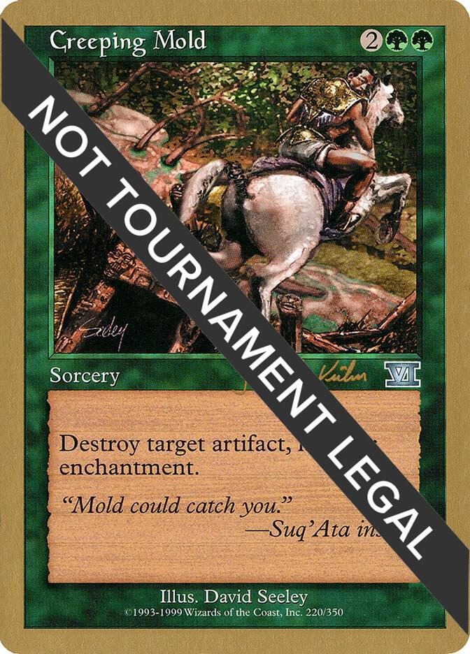Creeping Mold (Janosch Kuhn) [World Championship Decks 2000]