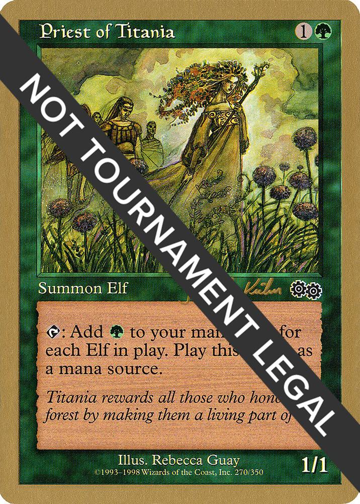 Priest of Titania (Janosch Kuhn) [World Championship Decks 2000]