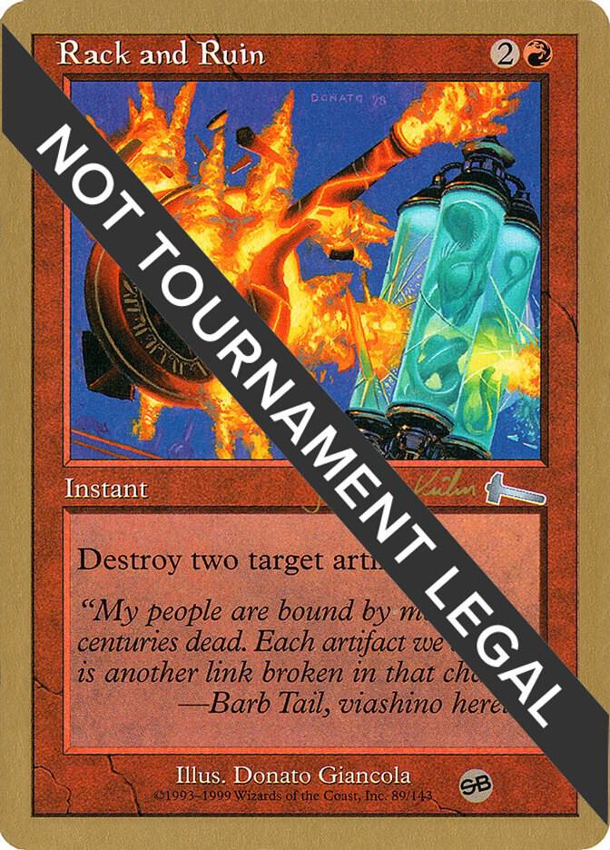 Rack and Ruin (Janosch Kuhn) (SB) [World Championship Decks 2000]