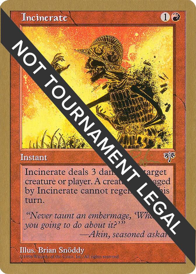 Incinerate (Ben Rubin) [World Championship Decks 1998]