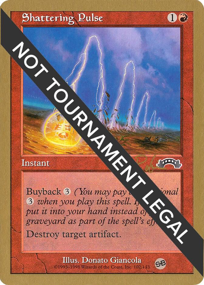 Shattering Pulse (Ben Rubin) (SB) [World Championship Decks 1998]