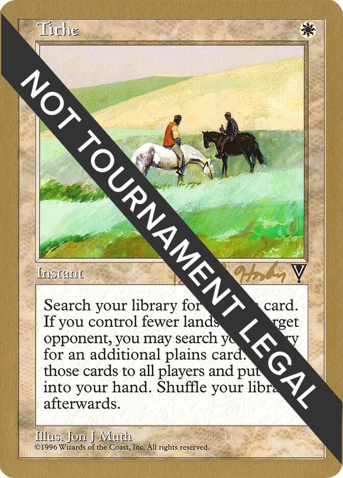 Tithe (Brian Hacker) [World Championship Decks 1998]